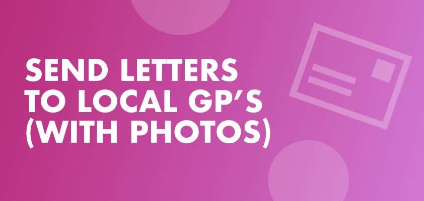 Marketing tip for health practice owners saying "Send letters to local GP's"